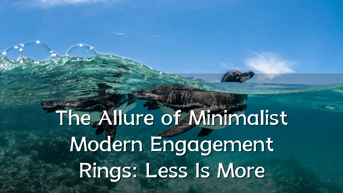 The Allure of Minimalist Modern Engagement Rings: Less Is More