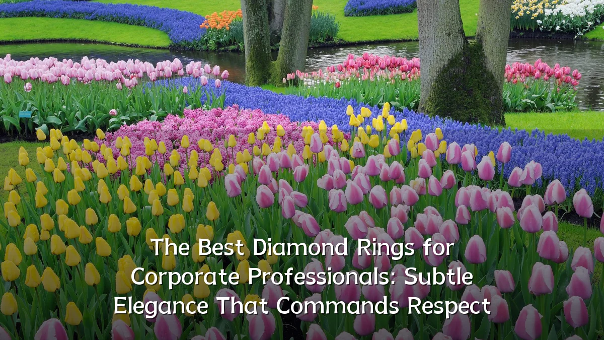 The Best Diamond Rings for Corporate Professionals: Subtle Elegance That Commands Respect