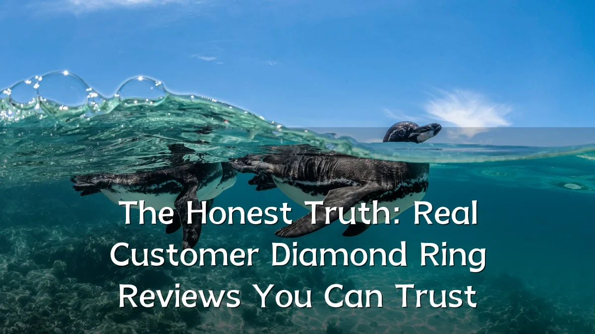 The Honest Truth: Real Customer Diamond Ring Reviews You Can Trust